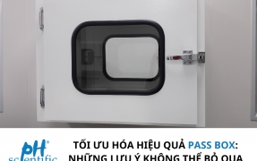 TỐI ƯU HÓA HIỆU QUẢ PASS BOX: NHỮNG LƯU Ý KHÔNG THỂ BỎ QUA